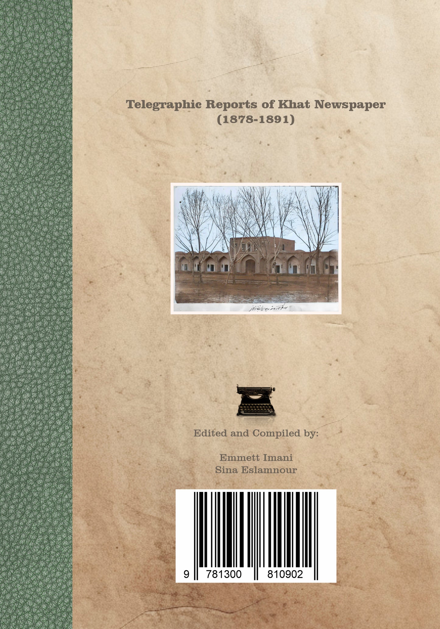 راپورتهای تلگرافی روزنامه خط (1309-1296 ه.ق)